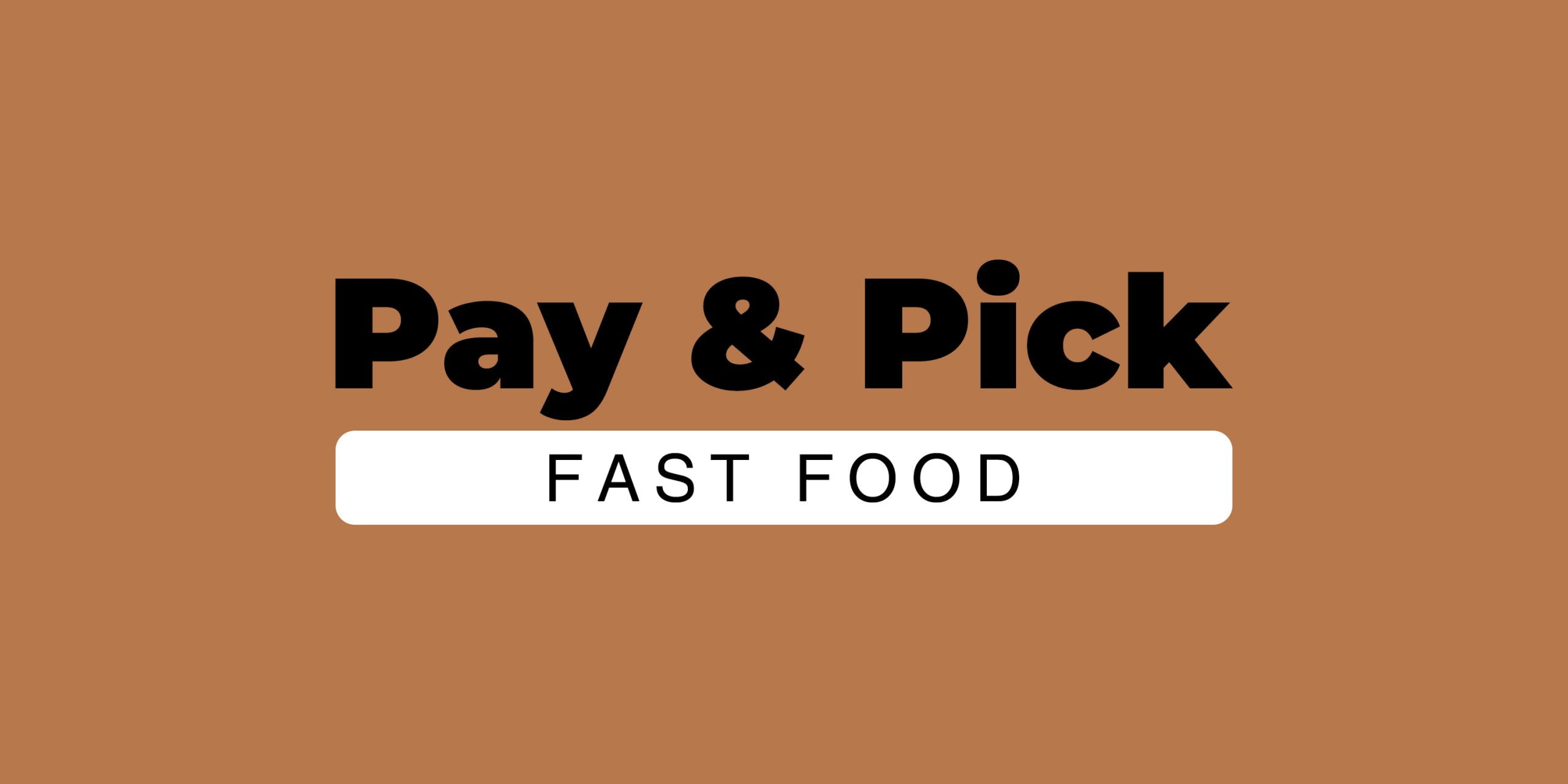 Pay And Pick